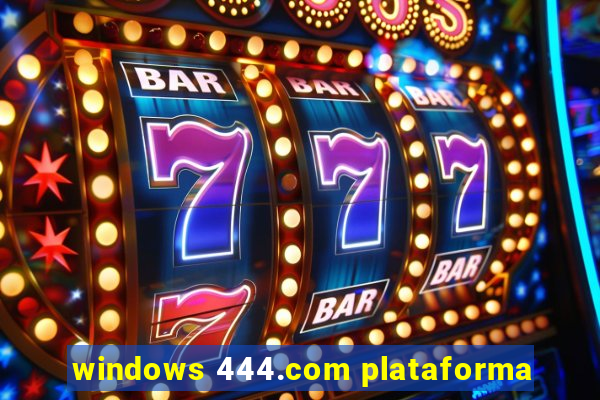 windows 444.com plataforma